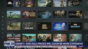 Disney+ and Hulu prices will soon rise to remove advertisements | FOX 13 Seattle