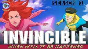 Invincible Season 2 When Will It Be Happened - Premiere Next