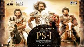 PS1 Malayalam Trailer | Mani Ratnam | AR Rahman | Subaskaran | Madras Talkies | Lyca Productions