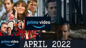 What’s Coming to Amazon Prime Video in April 2022