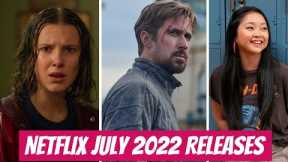 New Releases on Netflix July 2022 | Upcoming Shows & Movies May 2022