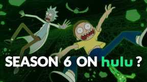 When will Season 6 of Rick and Morty be on Hulu?