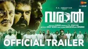 Varaal - Official Trailer | Anoop Menon | Kannan Thamarakulam | Prakash Raj | PA Sebastian