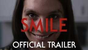 Smile | Official Trailer (2022 Movie)