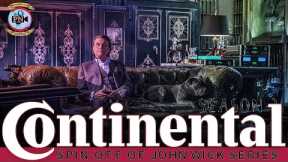 The Continental Spin-Off of John Wick Series - Premiere Next