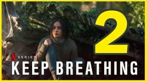 Keep Breathing Season 2 : Netflix Release Date, Plot & Cast, Renewed or Cancelled? | Series Studio