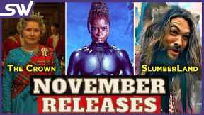 17 Epic TV Series and Movies Releasing In November 2022 #wakandaforever