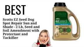 Best Scotts EZ Seed Dog Spot Repair Sun and Shade - 2 Lb., Mulch, Seed and Soil Amendment