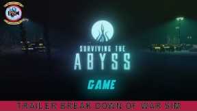 Surviving the Abyss Game: Trailer Break Down Of War Sim - Premiere Next