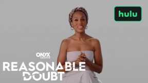 Reasonable Doubt | First Look with Kerry Washington | Onyx Collective | Hulu