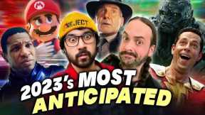 2023 Most Anticipated UPCOMING MOVIE & TV SHOWS!