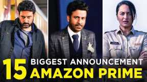 Top 15 Upcoming Webseries on Amazon Prime in 2022 -2023 | Amazon Prime | See Where It Takes You