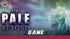 The Pale Beyond: Release Date For PC - Premiere Next