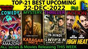 Top-21 Upcoming 22-DEC-2022 Pt.1 Hindi Web-Series Movies OTT #Netflix#Amazon#SonyLiv#Disney+ #zee5