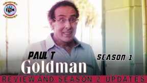 Paul T. Goldman Season 1: Review And Season 2 Updates - Premiere Next