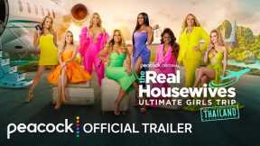The Real Housewives Ultimate Girls Trip Season 3 | Official Trailer | Peacock Original