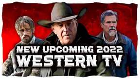 EVERY New Upcoming Western TV Show in 2022