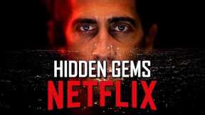 10 Hidden Gems on Netflix to Watch Now!