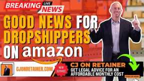 Dropshipping on Amazon: Good News For Everyone!