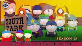 South Park Season 26: Set To Be Released In Feb - Premiere Next