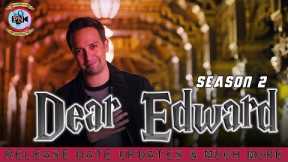 Dear Edward Season 2: Release Date Updates & Much More - Premiere Next