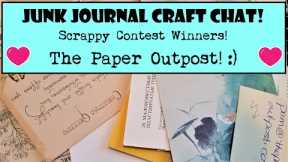 JUNK JOURNAL Craft Chat! Altered Paper Clips! SCRAPPY CONTEST WINNERS! The Paper Outpost! :)