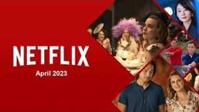 Netflix Originals Coming to Netflix in April 2023