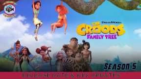 The Croods Family Tree Season 5: Release Date & Key Updates - Premiere Next