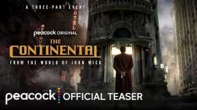 The Continental: From the World of John Wick | Official Teaser | Peacock Original