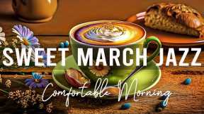 Sweet Spring Jazz - Calm Morning Jazz Coffee and Comfortable Bossa Nova Piano for Great Moods, chill