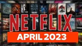 Everything Coming to Netflix in April 2023