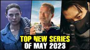 Top New Series Of May 2023