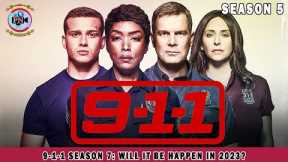 9-1-1 Season 7: Will It Be Happen In 2023? - Premiere Next