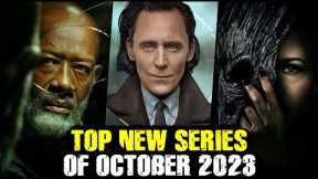 Top New Series of October 2023