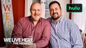 We Live Here: The Midwest | Official Trailer | Hulu