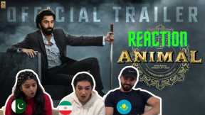 ANIMAL Trailer REACTION | Ranbir Kapoor | Sandeep Reddy Vanga | Foreigners REACT | 4 Idiots React