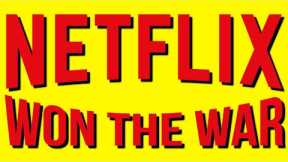 Netflix Won The Streaming Wars