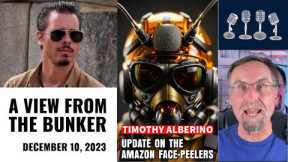 VFTB 12/10/23: Update on the Amazon 'Face-Peelers'
