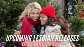 Upcoming Lesbian Movies and TV Shows // December 2023