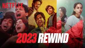 Highlights of 2023 | Netflix India