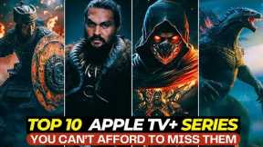 Top 10 Best TV Shows On Apple TV+ Right Now! | Must-Watch Web Series On Apple TV+ [Don't Miss Out]