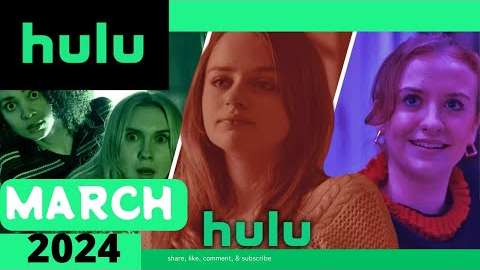 What's New on Hulu in March 2024 #hulu