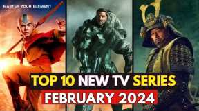 Top 10 New Tv Series in February 2024 | Top New Shows of February 2024
