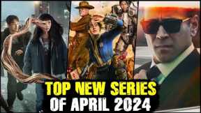 Top New Series of April 2024