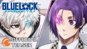 BLUE LOCK THE MOVIE - EPISODE NAGI - | Official Teaser Trailer 1 | In Theaters June