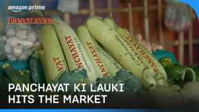Panchayat Ki Lauki Hits The Market | New Season | Prime Video India