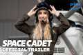 Space Cadet - Official Trailer |