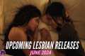 Upcoming Lesbian Movies and TV Shows