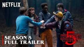 STRANGER THINGS Season 5 Vol.1 – Full Trailer (2024) Netflix