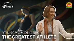 Young Woman and the Sea | The Greatest Athlete | Disney+